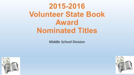 Volunteer State Book Award Nominated Titles