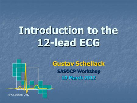 Introduction to the 12-lead ECG