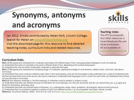 Synonyms, antonyms and acronyms