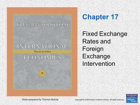 Fixed Exchange Rates and Foreign Exchange Intervention