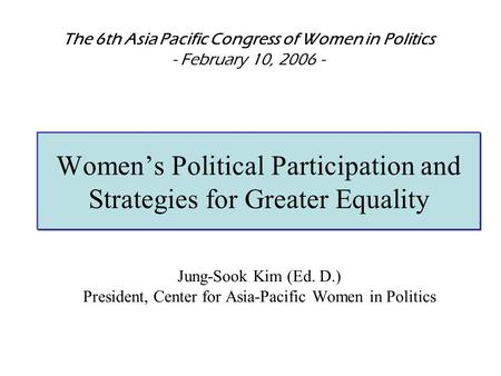 Women’s Political Participation and Strategies for Greater Equality