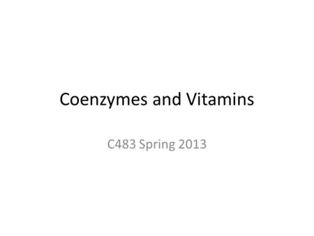 Coenzymes and Vitamins