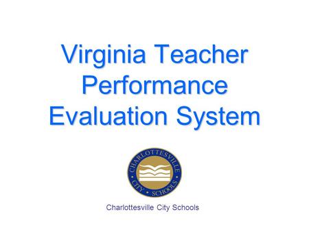 Virginia Teacher Performance Evaluation System