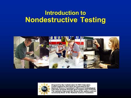 Introduction to Nondestructive Testing