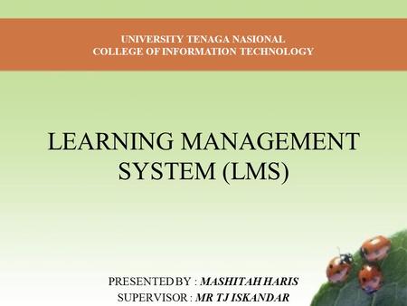 LEARNING MANAGEMENT SYSTEM (LMS)