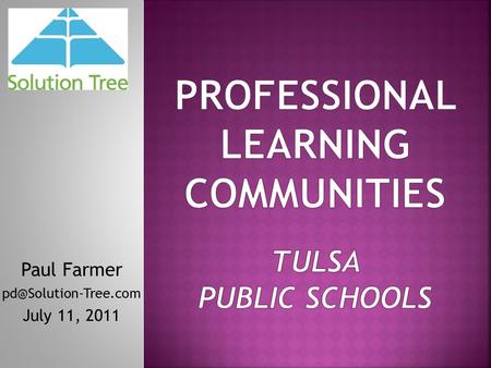 Professional Learning Communities Tulsa Public Schools