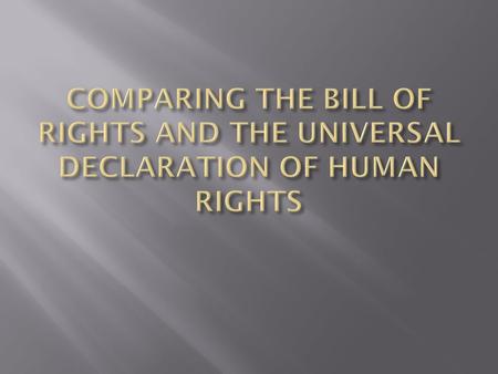  Addressed by the Declaration of Independence (“All men are created equal”) and by the 14 th Amendment (citizenship and equal protection of the laws).