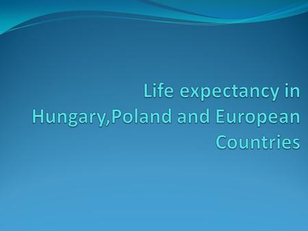 Life expectancy at birth in Life expectancy for women is.