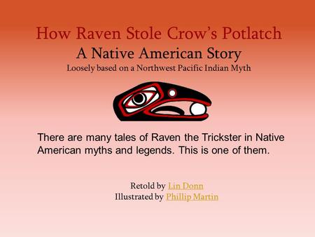 How Raven Stole Crow’s Potlatch