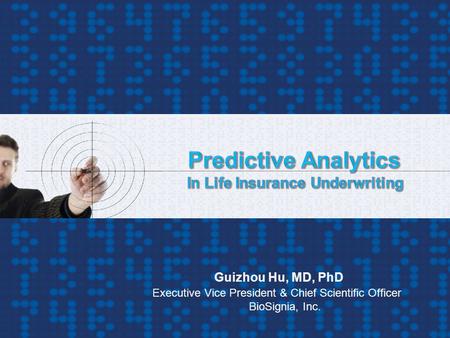 Guizhou Hu, MD, PhD Executive Vice President & Chief Scientific Officer BioSignia, Inc.