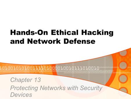 Hands-On Ethical Hacking and Network Defense