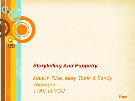 Storytelling And Puppetry Marilyn Rice, Mary Tobin & Sandy Wilberger