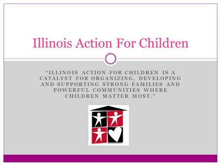 Illinois Action For Children