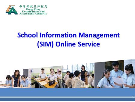 School Information Management (SIM) Online Service 1.