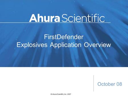 FirstDefender Explosives Application Overview