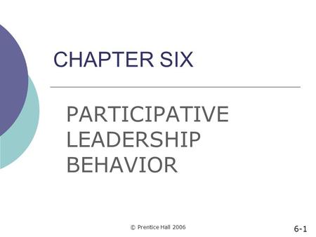 PARTICIPATIVE LEADERSHIP BEHAVIOR