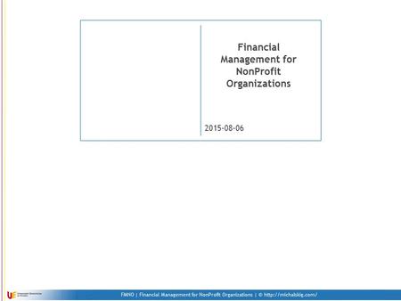 FMNO | Financial Management for NonProfit Organizations | ©  2015-08-06 Financial Management for NonProfit Organizations.