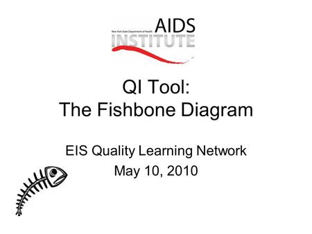 QI Tool: The Fishbone Diagram