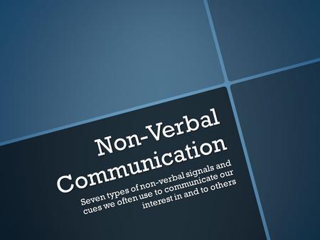 Non-Verbal Communication