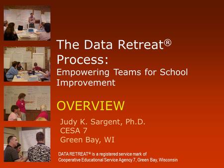 The Data Retreat® Process: Empowering Teams for School Improvement