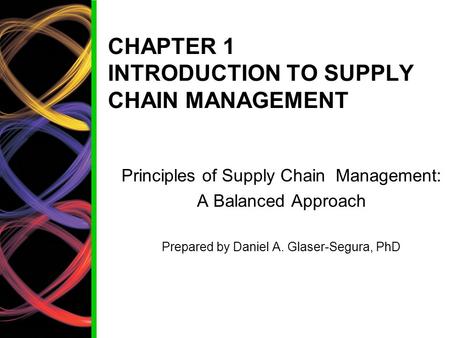 CHAPTER 1 INTRODUCTION TO SUPPLY CHAIN MANAGEMENT