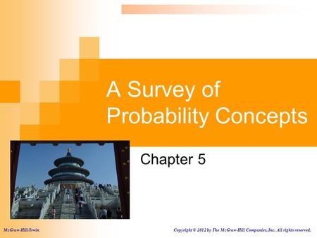 A Survey of Probability Concepts