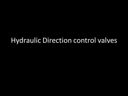 Hydraulic Direction control valves. 2 Dir.Op. D.C.Vlv. Mech.Op. 4/3 Way, Size 10.