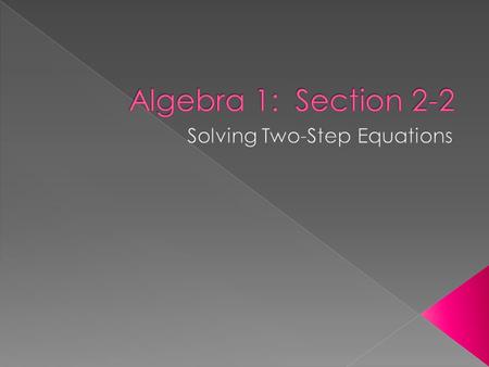 Solving Two-Step Equations