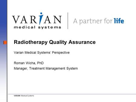 Radiotherapy Quality Assurance