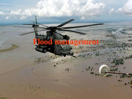 Flood management. Flood Management Floods occur when discharge exceeds bankfull capacity. Water leaves channel to cover adjacent land – the flood plain.