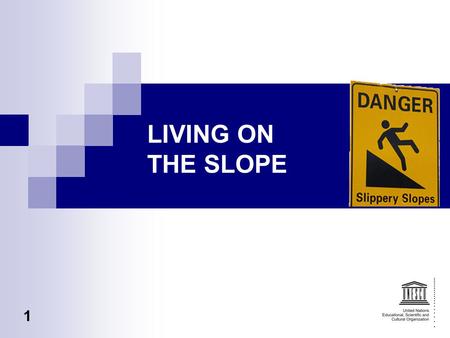 LIVING ON THE SLOPE 1. HIS STORY (History) 140 million years ago the Indian Plate formed part of the supercontinent Gondwanaland together with modern.