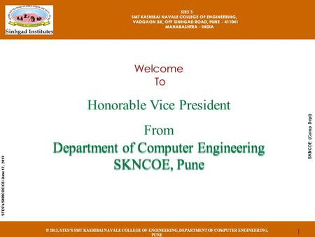 Scientific & Engineering Computing STES's/SKNCOE/CE/ June 17, 2013 SKNCOE (Comp Dept) Evolutionary Computing (EC), Scientific & Engineering Computing Group.