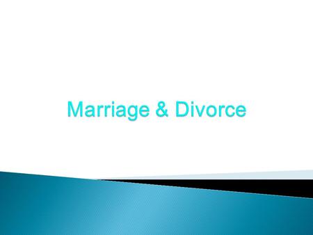  Revision (Death and the Law)  Marriage in the past  Definition  Requirements for a valid marriage  Bars to marriage  Void marriage  Voidable marriage.