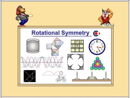 Rotational Symmetry 5 7 2 1.