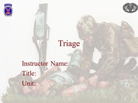 Instructor Name: Title: Unit: