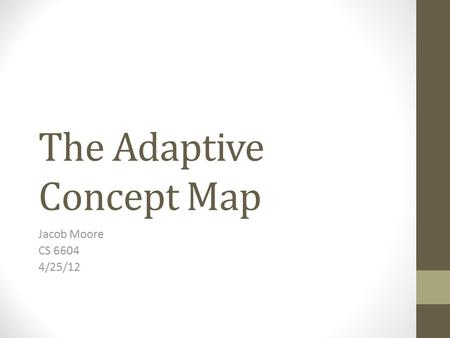 The Adaptive Concept Map