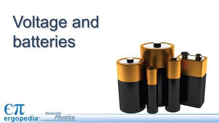 Voltage and batteries. Prior to 1800, no one knew how to create a steady supply of electric current. Alessandro Volta was the first to succeed. He discovered.