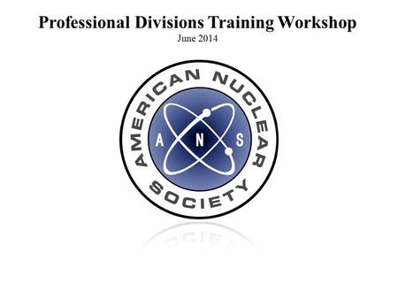 Professional Divisions Training Workshop June 2014.