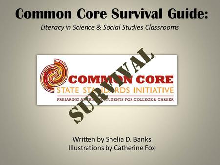 2Louisiana Believes 3 Instructional shifts affecting all content areas –Addressing literacy standards outside of ELA classes –Changes in statewide assessments.