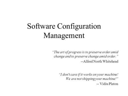 Software Configuration Management