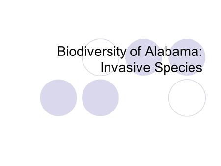 Biodiversity of Alabama: Invasive Species