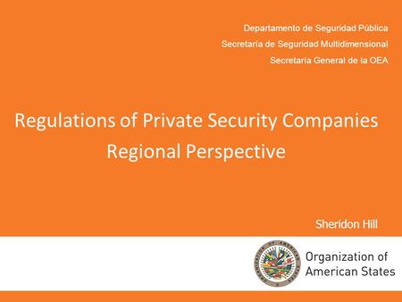 Regulations of Private Security Companies Regional Perspective