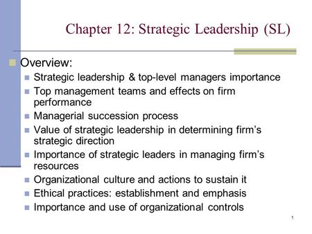 Chapter 12: Strategic Leadership (SL)