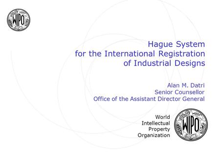 Hague System for the International Registration of Industrial Designs