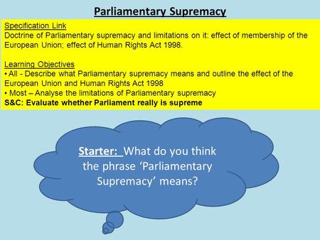 Parliamentary Supremacy