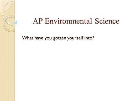 AP Environmental Science