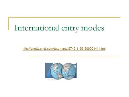 International entry modes