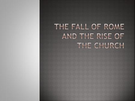  The Roman Empire was one of the most powerful and influential civilizations of the ancient world.  It controlled almost all of Europe, Britain, the.