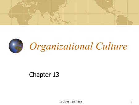 Organizational Culture