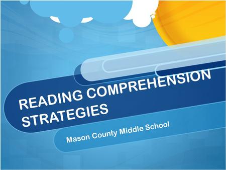 READING COMPREHENSION STRATEGIES